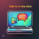 Talk to the Site!